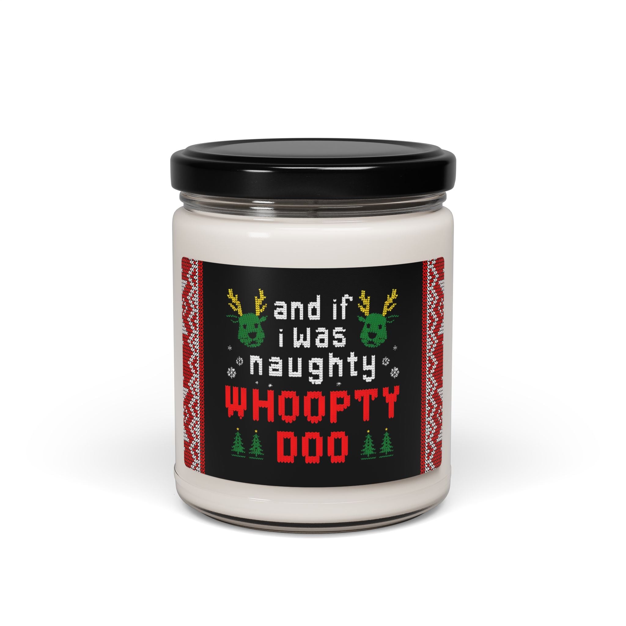 If I Was Naughty Whoopty Doo Scented Candle