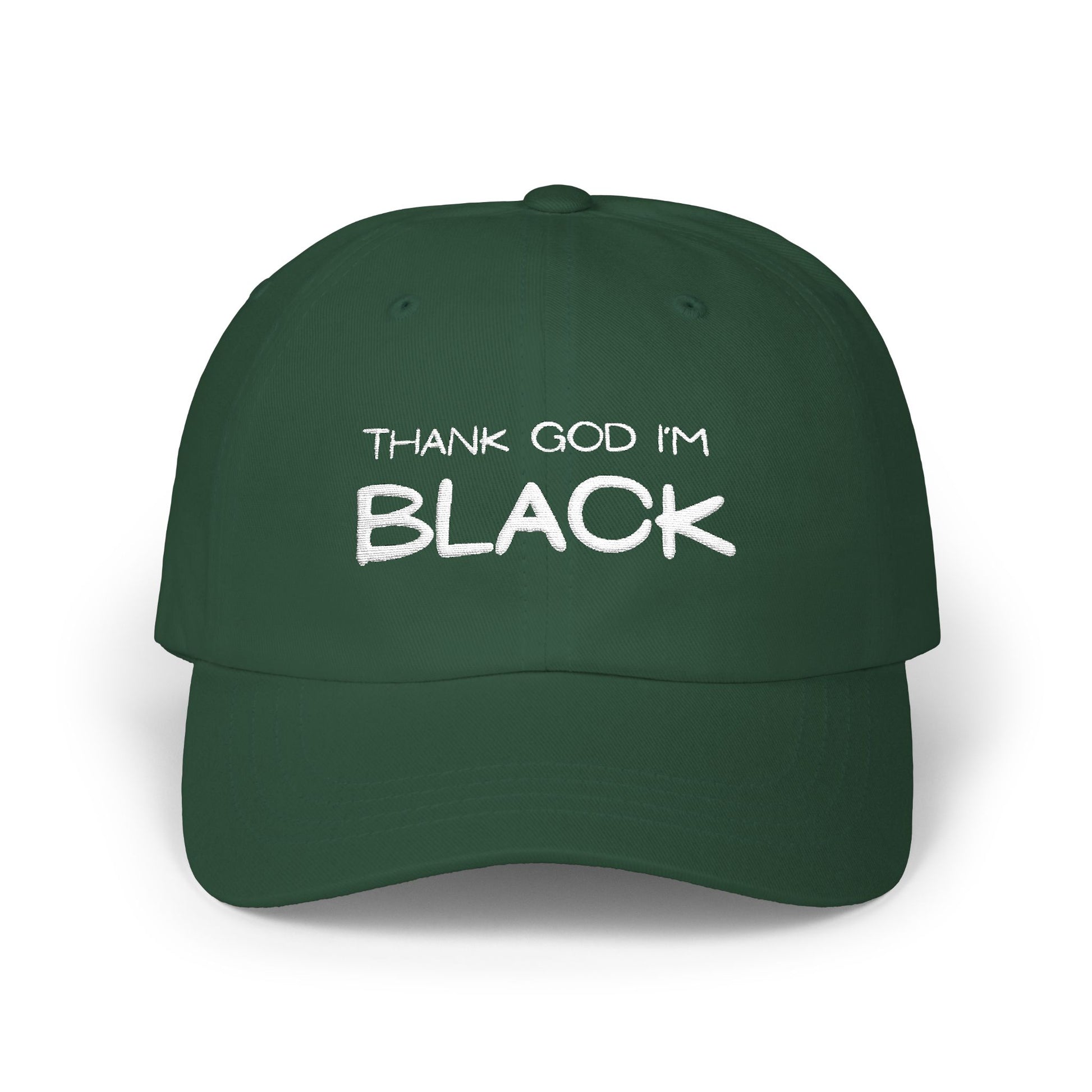 Thank God I'm Black Embroidered Classic Dad Cap