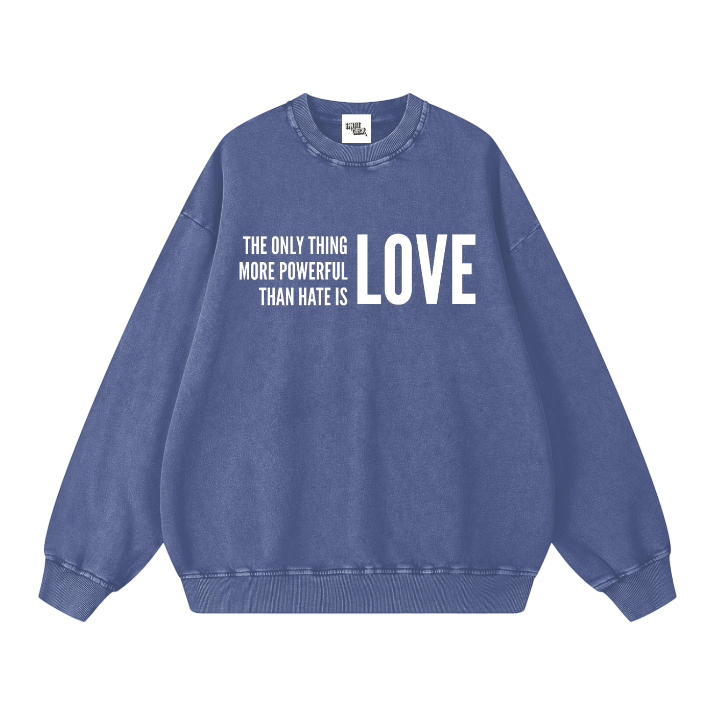 THE POWER OF LOVE - Washed Oversized Sweatshirt