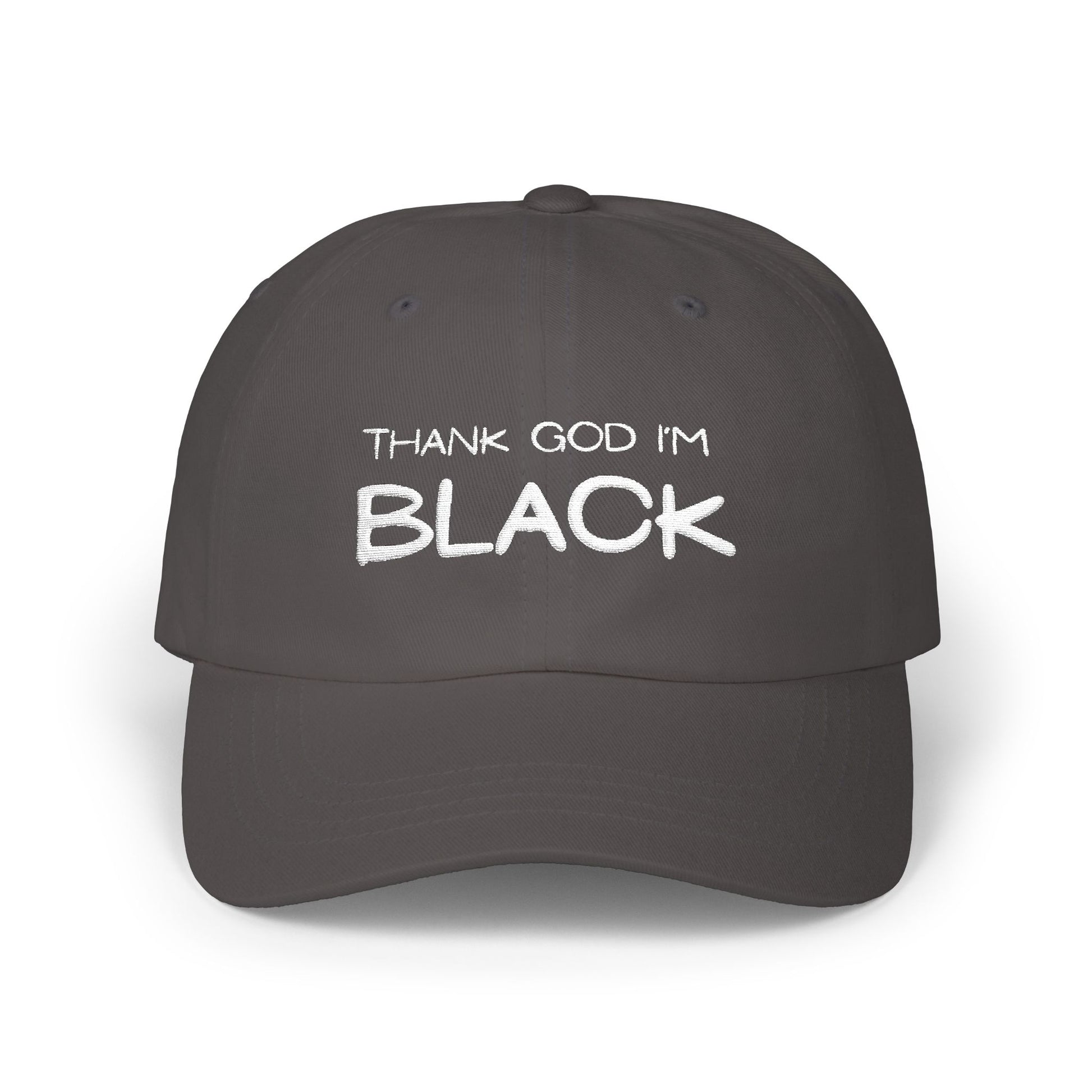 Thank God I'm Black Embroidered Classic Dad Cap