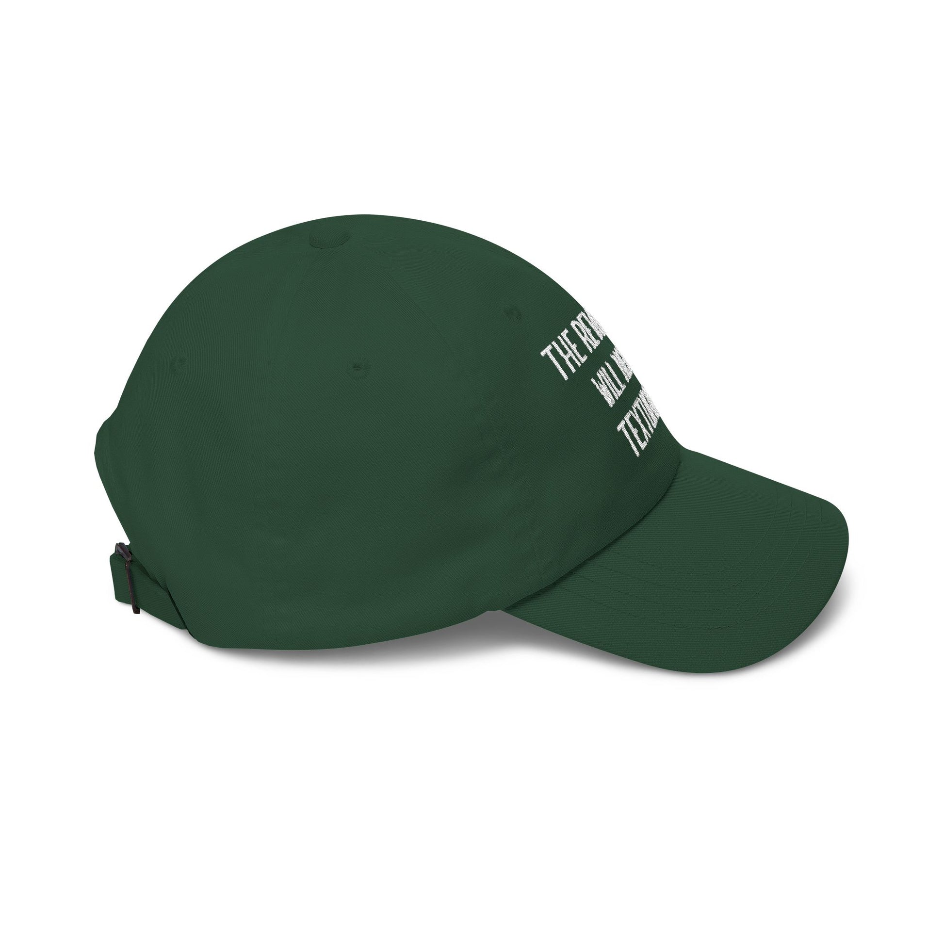 The Revolution Will Not Be Textureized Embroidered Classic Dad Cap