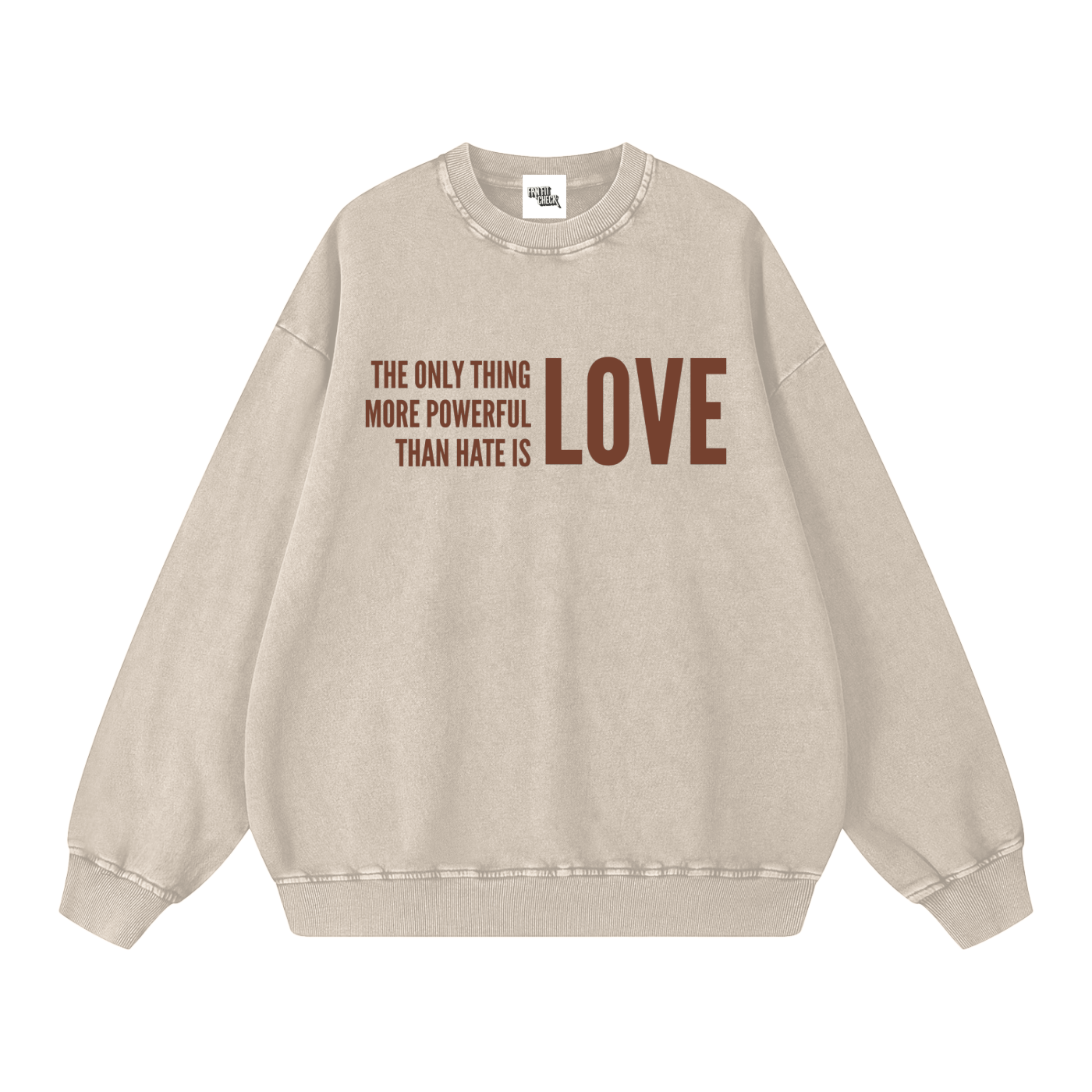 THE POWER OF LOVE - Washed Oversized Sweatshirt